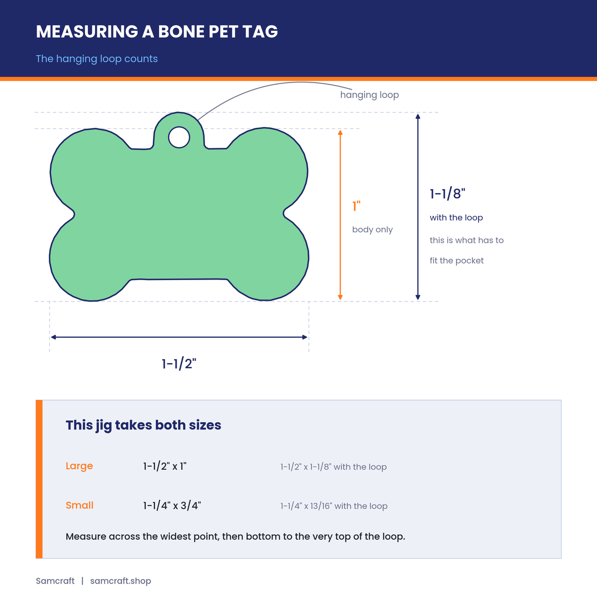 Bone pet tag sizing guide from Samcraft: the large tag body measures 1-1/2 by 1 inch, and 1-1/8 inch tall measured to the top of the hanging loop. The small tag is 1-1/4 by 3/4 inch, or 13/16 inch with the loop.