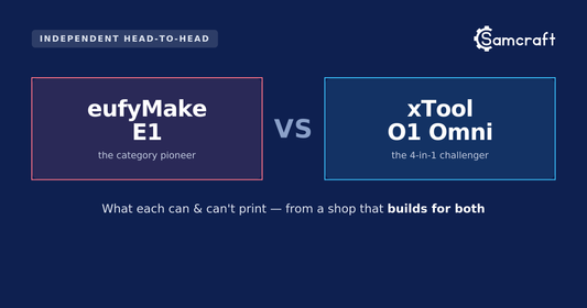 eufyMake E1 vs xTool O1 Omni: Honest UV Printer Head-to-Head