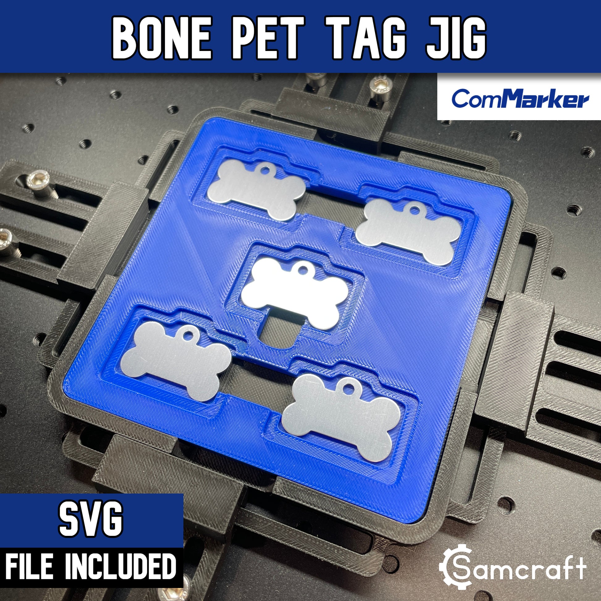 Pet Tag Jig - Bone - ComMarker - Samcraft