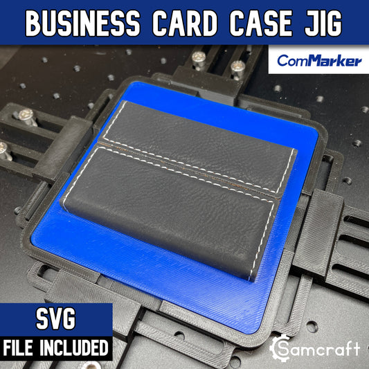 Business Card Case Jig - ComMarker - Samcraft