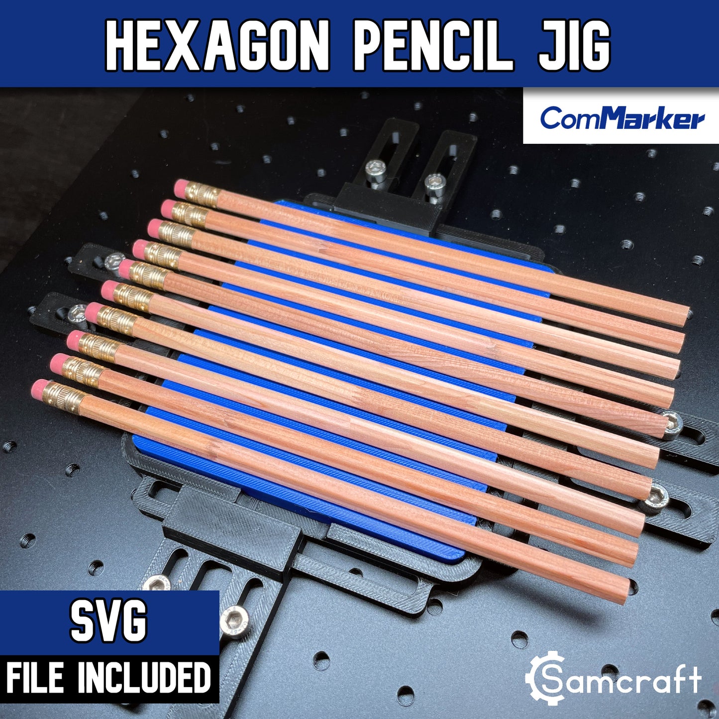 Pencil Jig - Hexagon - ComMarker - Samcraft