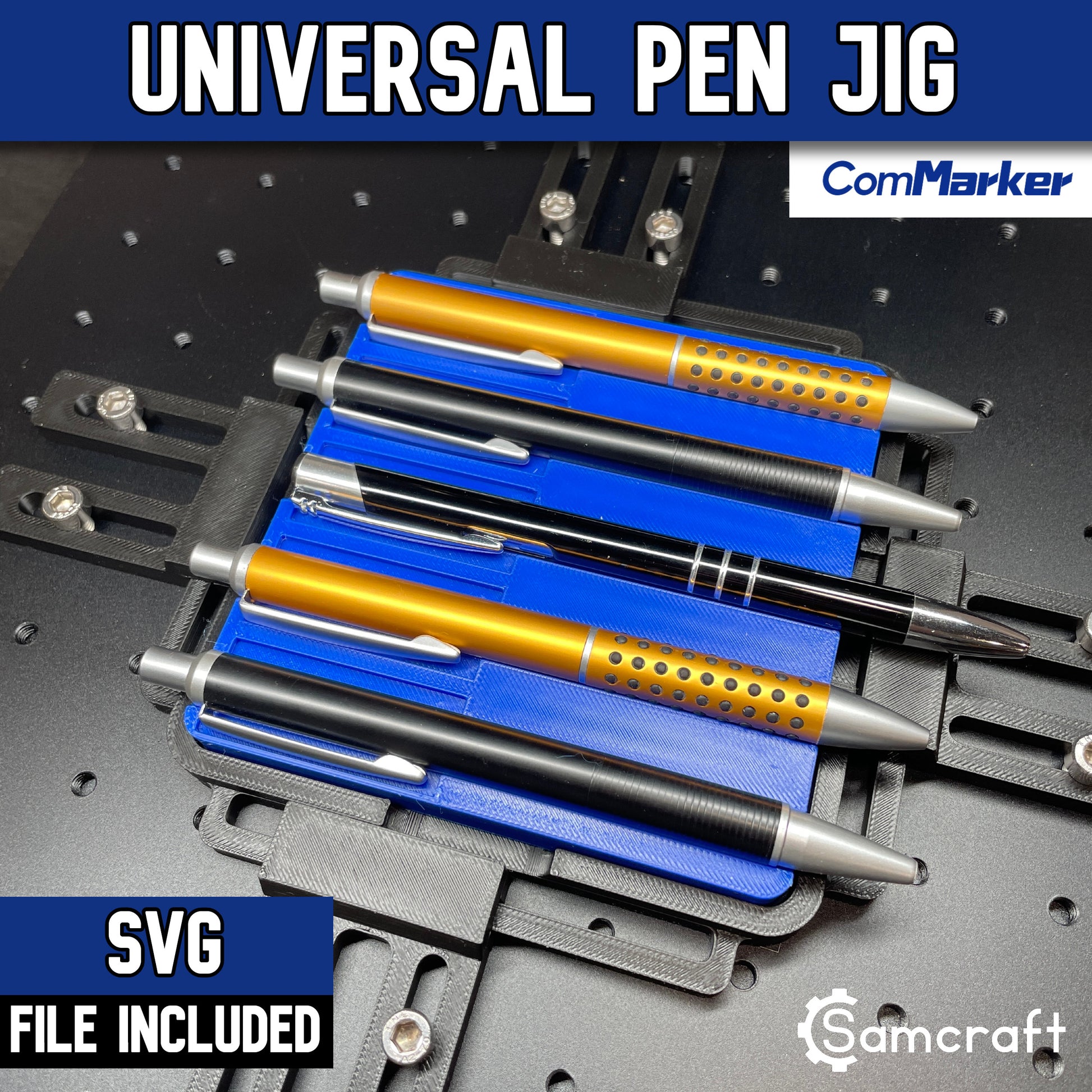 Pen Jig - ComMarker - Samcraft