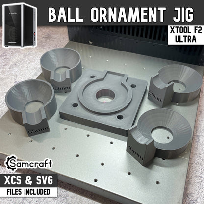 Ball Ornament Jig - xTool F2 Ultra