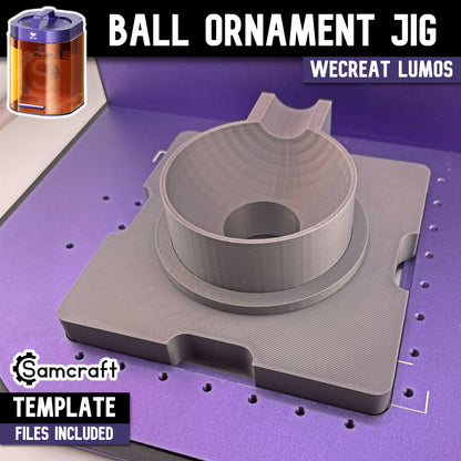 Ball Ornament Jig - WeCreat Lumos