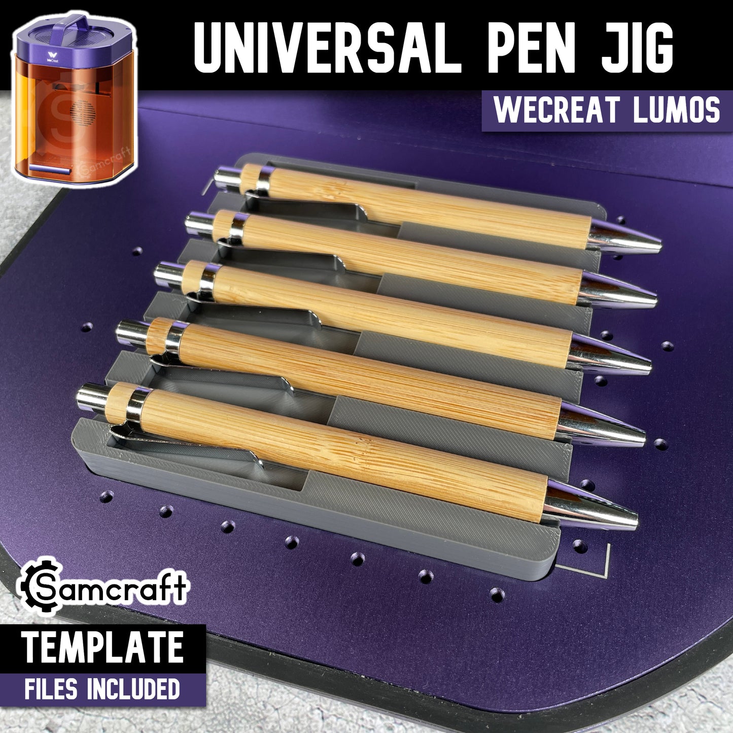Pen Jig - WeCreat Lumos