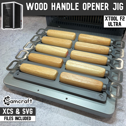 Wood Handle Bottle Opener Jig - xTool F2 Ultra