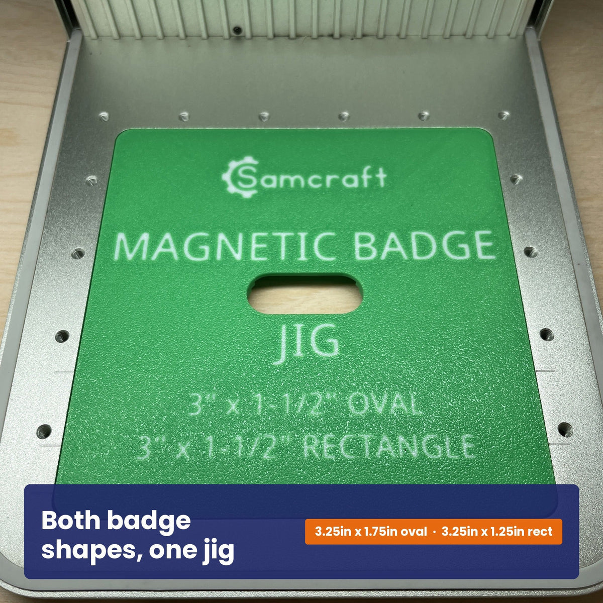 Face of the Samcraft magnetic badge jig showing the Samcraft logo and both badge sizes.