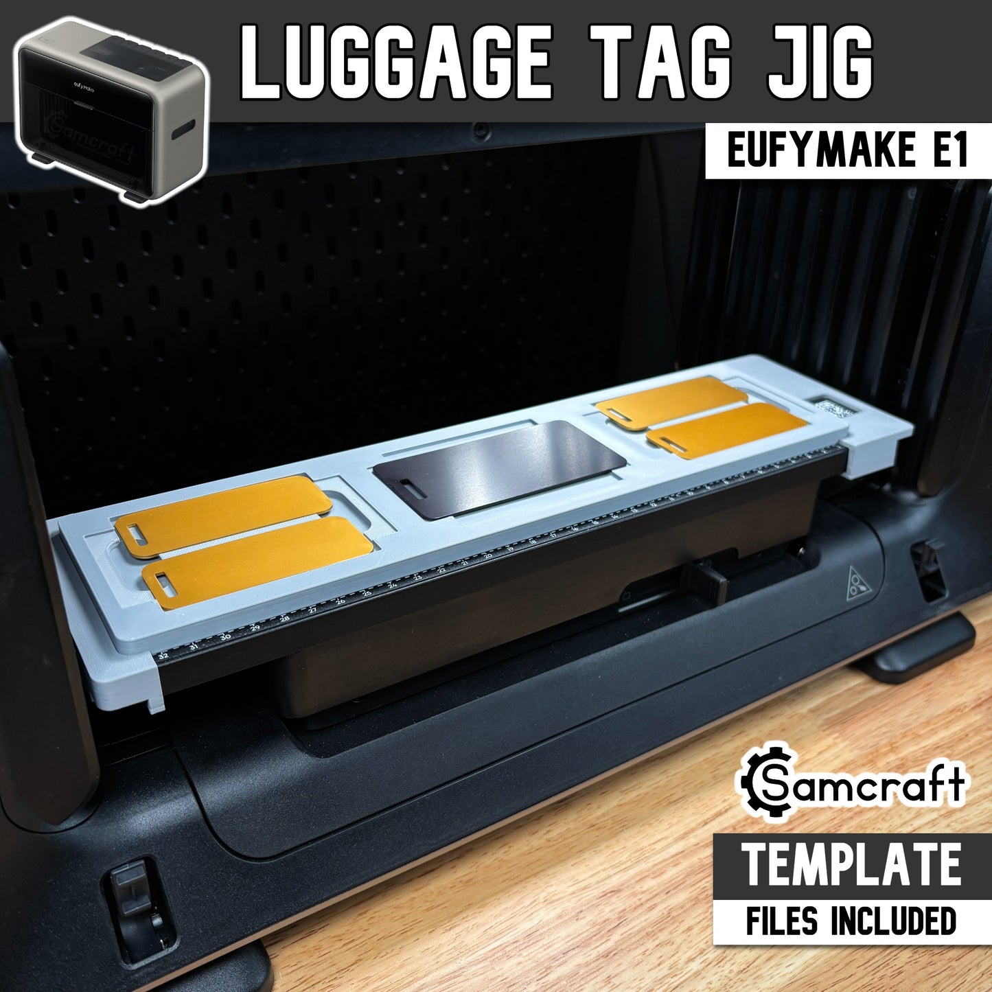 Samcraft Luggage Tag Jig for the eufyMake E1 UV printer, main product image showing gold and silver metal luggage tags in a gray tray mounted on the printer bed; template files included.