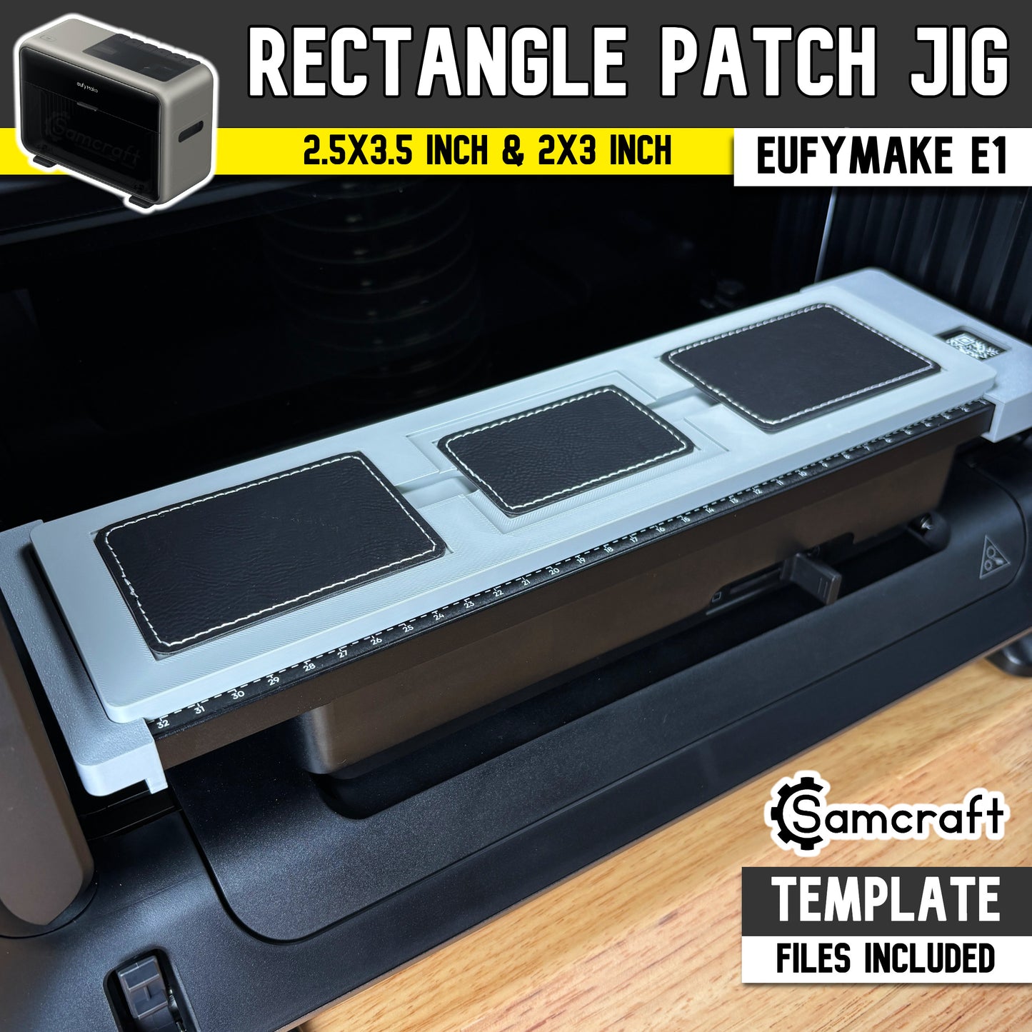 Rectangle Patch Jig for the eufyMake E1 — gray one-piece 3D-printed tray holding three black leather rectangle patches on the printer bed with built-in alignment ruler, available in 2.5x3.5 inch and 2x3 inch, template files included.