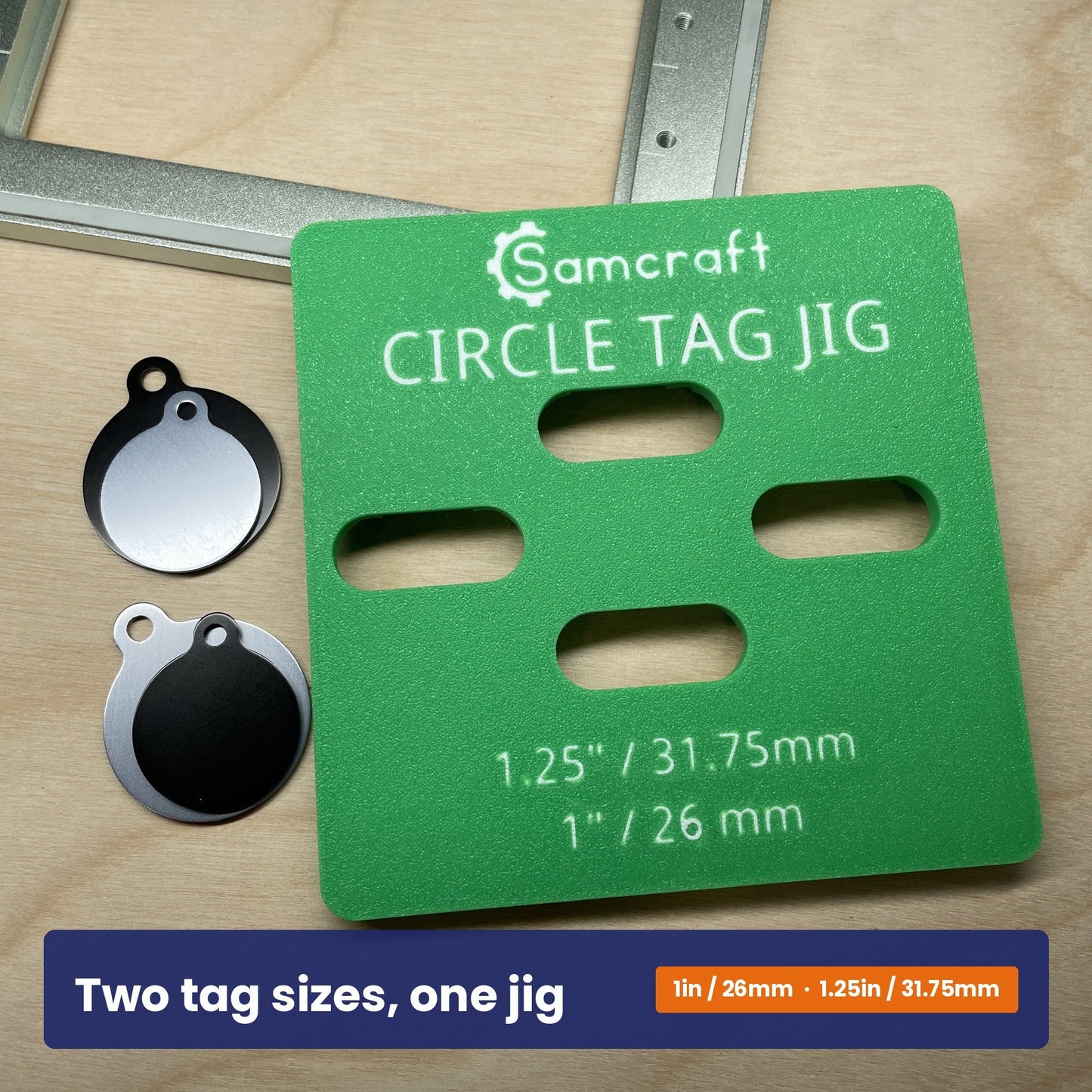 Samcraft round pet tag jig shown beside two black round tags, with the one inch and one and a quarter inch sizes marked on it.