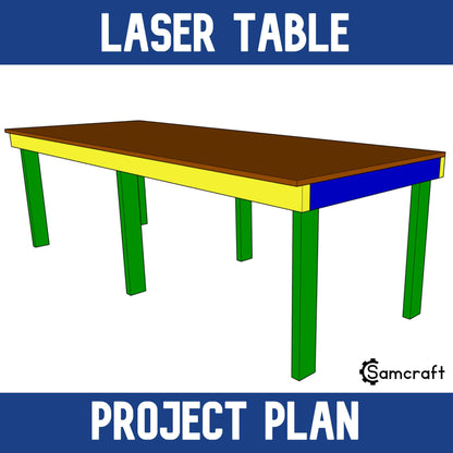 Laser Table - 36"x96" - Project Plan