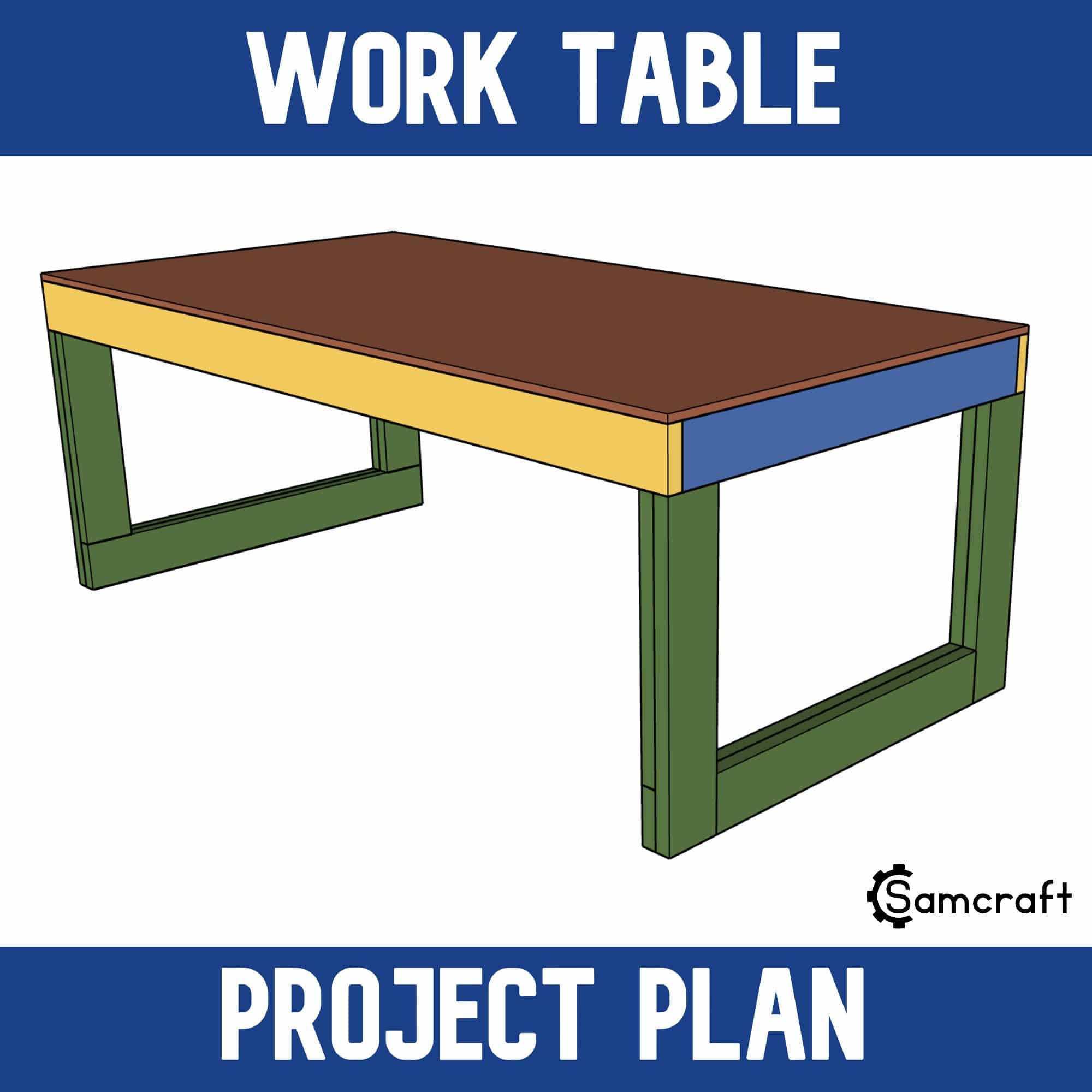48x96 Work Table Project Plan – Woodworking Plans | Samcraft