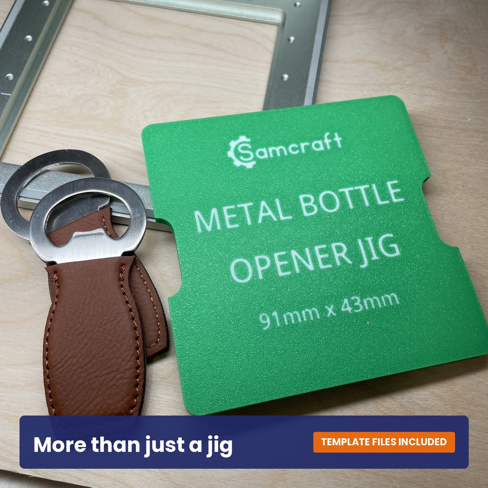 Samcraft small bottle opener jig shown beside a brown leather bottle opener, with the opener size marked on the jig.