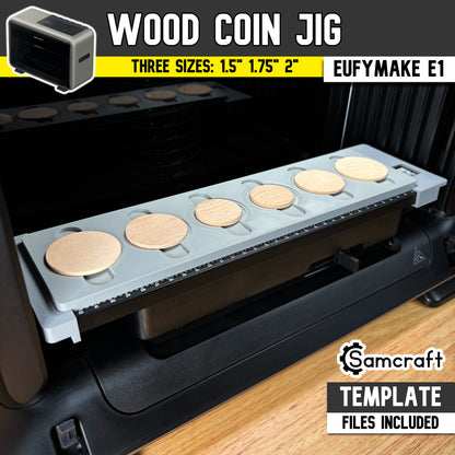 Wood Coin Jig for the eufyMake E1 — gray one-piece 3D-printed tray holding six round wooden coins on the printer bed with built-in alignment ruler, available in three sizes: 1.5 inch, 1.75 inch, and 2 inch, template files included.
