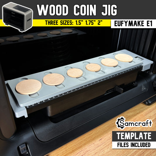 Wood Coin Jig for the eufyMake E1 — gray one-piece 3D-printed tray holding six round wooden coins on the printer bed with built-in alignment ruler, available in three sizes: 1.5 inch, 1.75 inch, and 2 inch, template files included.